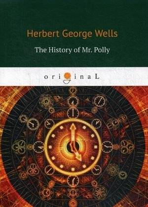 The History of Mr. Polly | The History of Mr. Polly