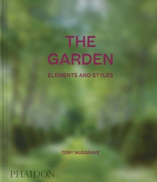 Сад: Элементы и Стили | The Garden: Elements and Styles