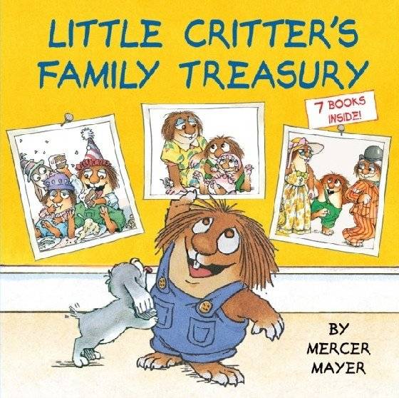 Little Critter's Family Treasury | Little Critter's Family Treasury