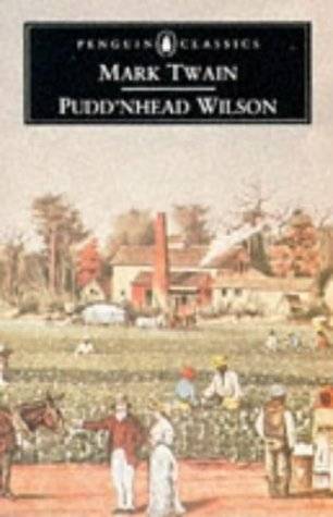 Pudd'nhead Wilson | Pudd'nhead Wilson