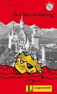 Der Marchenkonig (+ Audio CD) | The Fairy Tale King (+ Audio CD)