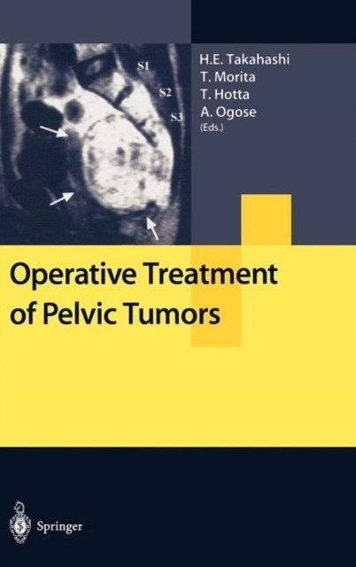 Оперативное лечение опухолей таза | Operative Treatment of Pelvic Tumors