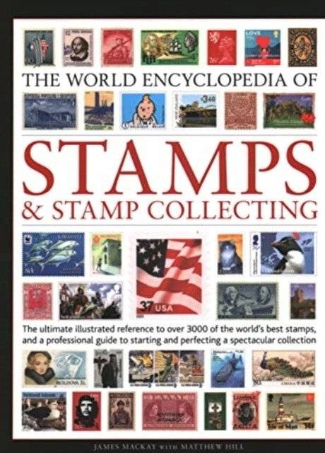 Мировая энциклопедия марок и коллекционирования марок | World Encyclopedia of Stamps and Stamp Collecting