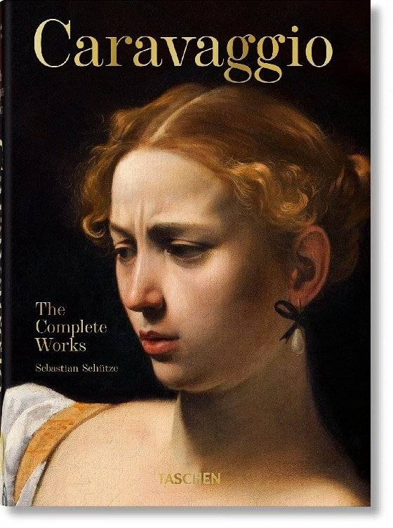 Караваджо. Полное собрание сочинений. Издание к 40-летию | Caravaggio: The Complete Works. 40th Anniversary Edition