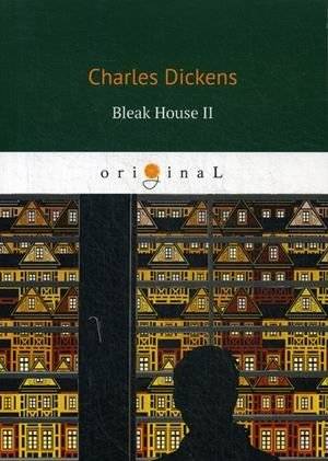 Bleak House II | Bleak House II