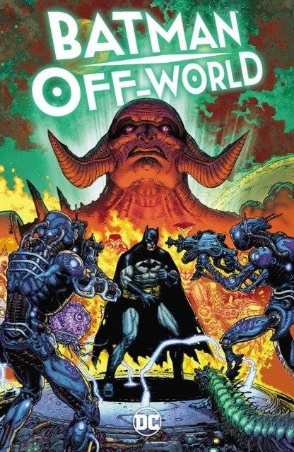 Batman Off World | Batman Off World
