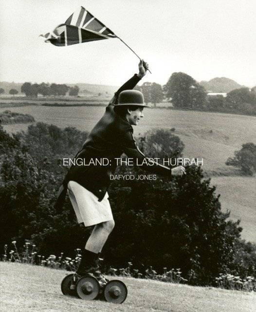 England: the Last Hurrah | England: The Last Hurrah