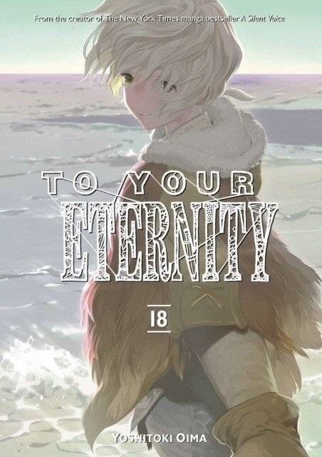 To Your Eternity 18 | To Your Eternity 18