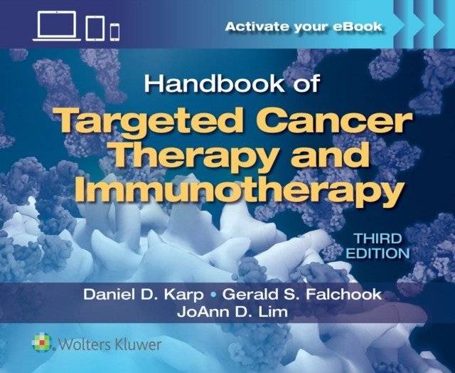 Handbook Targeted Cancer Therapy 3E Pb | Handbook of Targeted Cancer Therapy and Immunotherapy, 3rd Edition
