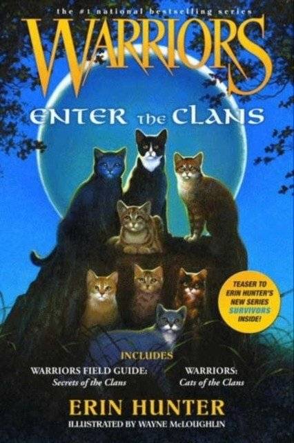 Warriors: enter the clans | Warriors: enter the clans
