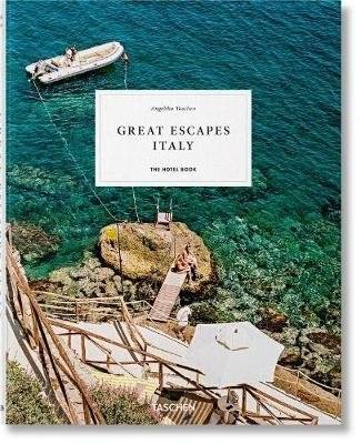 Великолепные побеги: Италия. Книга об отелях | Great Escapes: Italy. The Hotel Book