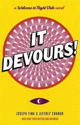 It Devours! A Night Vale Novel | It Devours! A Night Vale Novel
