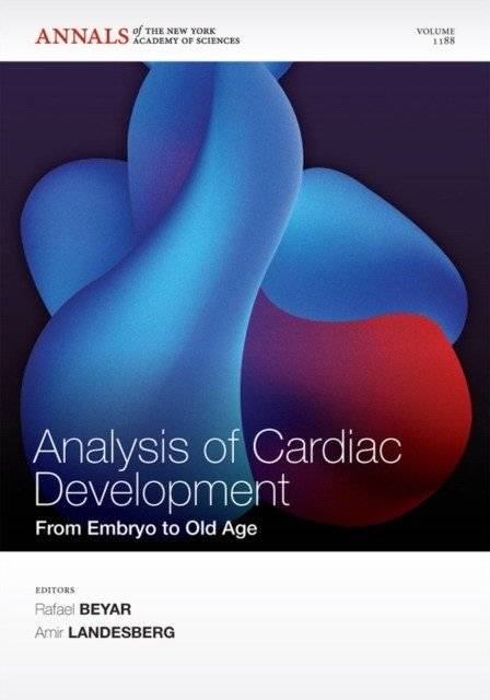 Анализ развития сердечно-сосудистой системы: от эмбриона до старости | Cardiac Development: From Embryo to Old Age