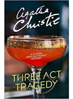 Three Act Tragedy | Three Act Tragedy