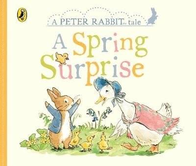 A Peter Rabbit Tale. A Spring Surprise | A Peter Rabbit Tale: A Spring Surprise