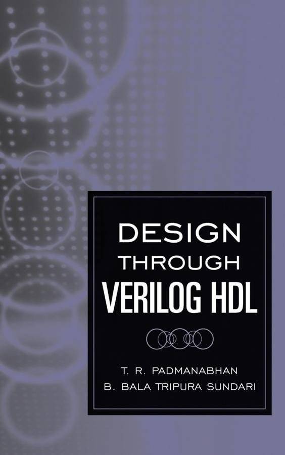 Design Through Verilog HDL | Design Through Verilog HDL