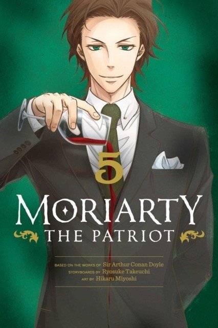 Мориарти Патриот, Том 5 | Moriarty the Patriot, Vol. 5