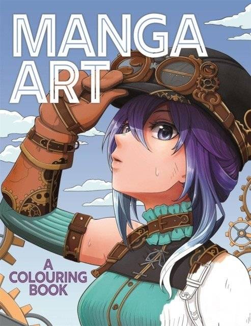 Manga Art. A Colouring Book | Manga Art: A Colouring Book