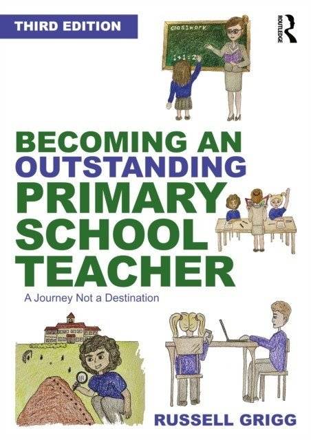 Becoming an Outstanding Primary School Teacher | Becoming an Outstanding Primary School Teacher