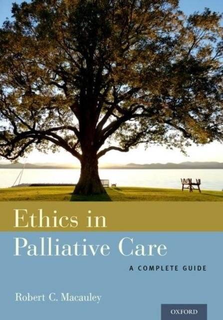 Ethics in palliative care | Ethics in Palliative Care