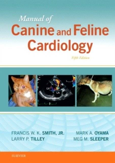 Руководство по кардиологии собак и кошек | Manual of Canine and Feline Cardiology