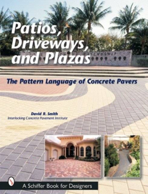 Патио, подъездные пути и площади | Patios, Driveways, and Plazas