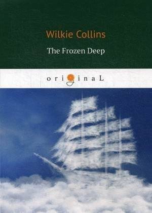 The Frozen Deep | The Frozen Deep