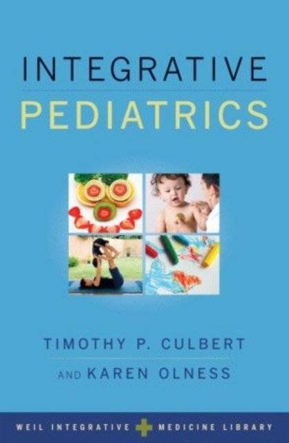 Integrative Pediatrics 2009 | Integrative Pediatrics