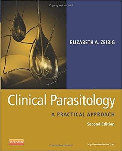 Клиническая паразитология: Практическое руководство | Clinical Parasitology: A Practical Approach
