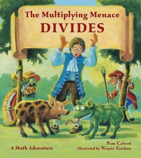 The Multiplying Menace Divides | The Multiplying Menace Divides