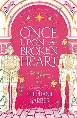 Однажды разбитым сердцем | Once Upon a Broken Heart