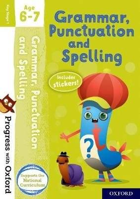 Грамматика, пунктуация и орфография. Возраст 6-7 лет | Grammar, Punctuation and Spelling. Age 6-7