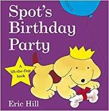 День рождения Спота. Книжка с картинками | Spot's Birthday Party. Board Book