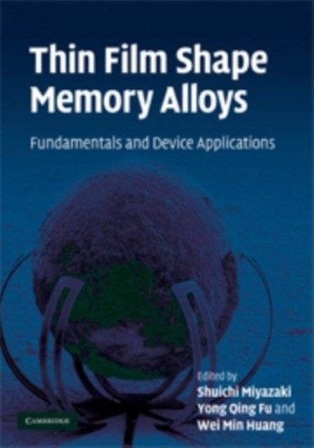Тонкопленочные сплавы с памятью формы | Thin Film Shape Memory Alloys
