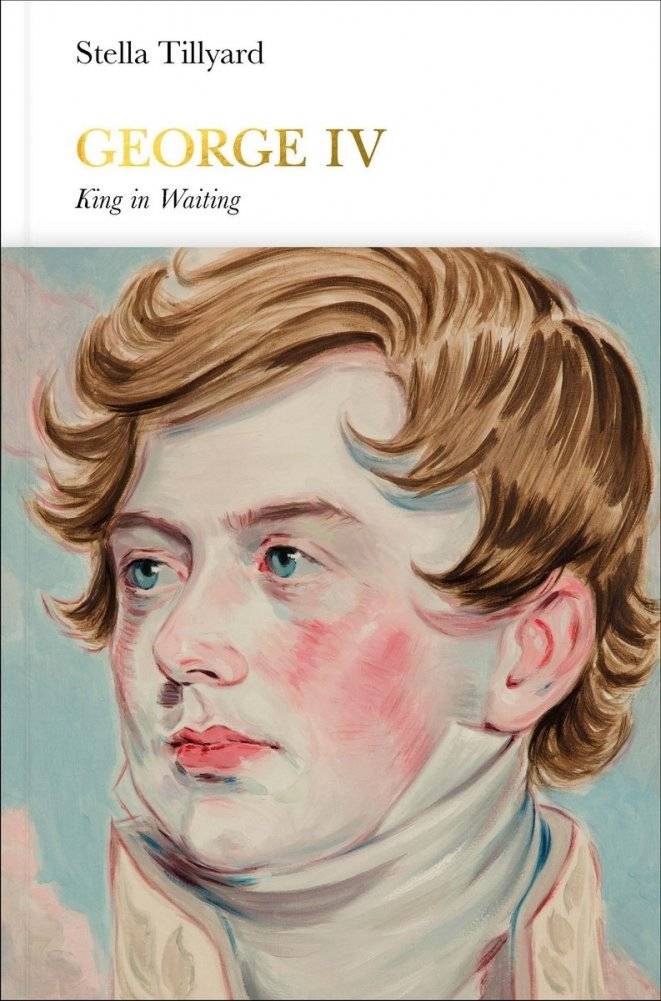 Джордж IV (Penguin Monarchs) | George IV