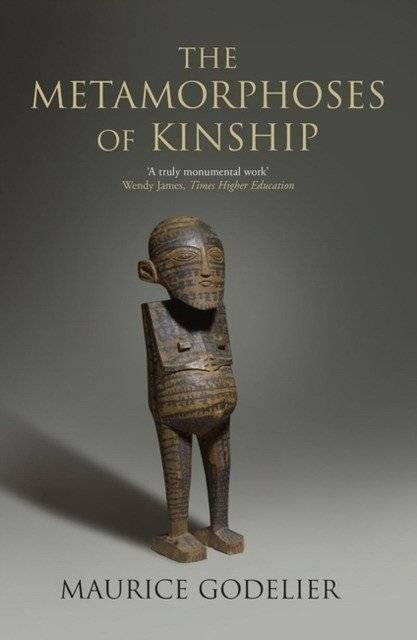 Metamorphoses of Kinship | Metamorphoses of Kinship