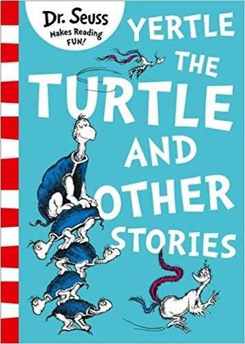 Yertle the Turtle and Other Stories | Yertle the Turtle and Other Stories