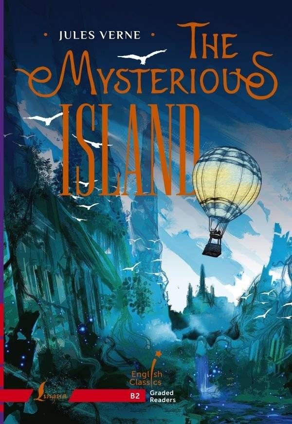 Таинственный остров. B2 | The Mysterious Island. B2
