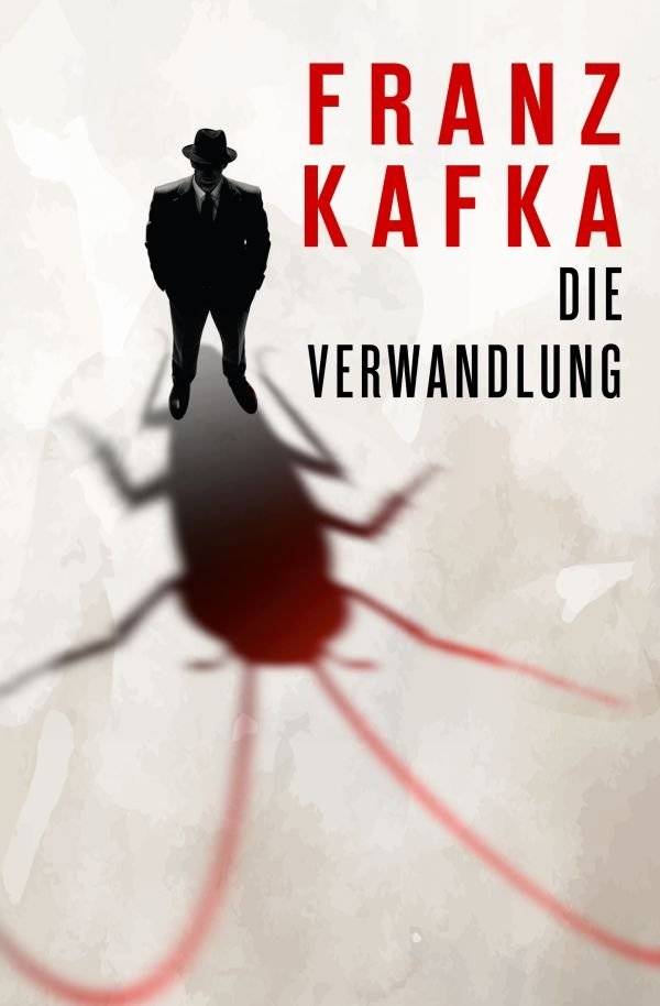 Die Verwandlung | The Metamorphosis