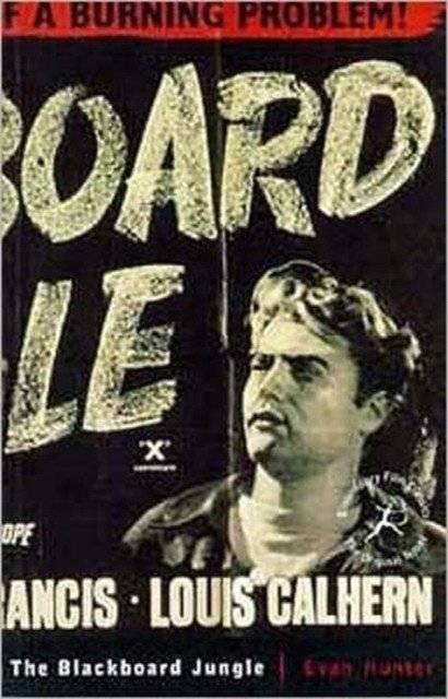 The Blackboard Jungle | The Blackboard Jungle