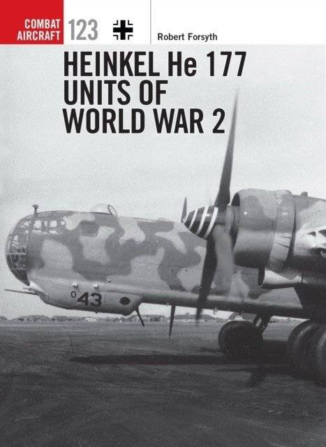 Heinkel He 177 Units of World War 2 | Heinkel He 177 Units of World War II
