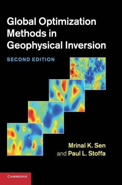 Global Optimization Methods in Geophysical Inversion | Global Optimization Methods in Geophysical Inversion