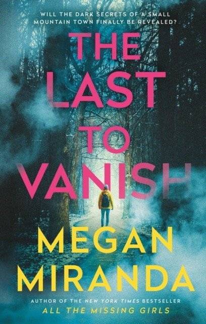 Последняя пропавшая | Last to Vanish