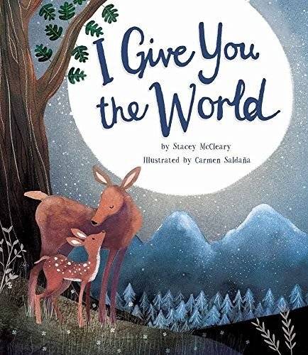 I Give You the World | I Give You the World