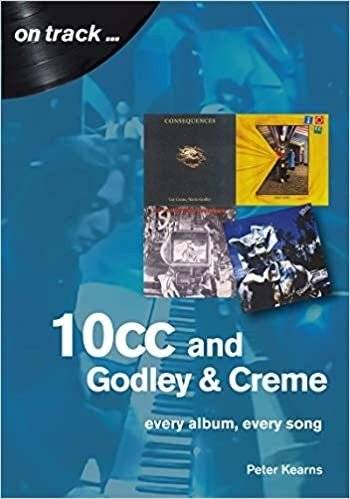 10cc: Every Album, Every Song | 10cc: Every Album, Every Song