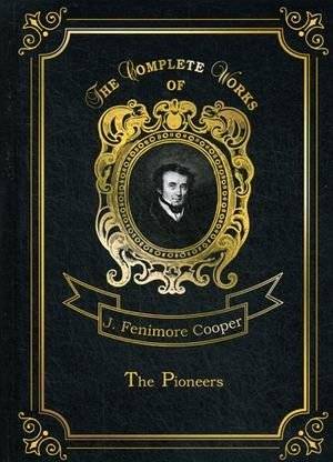 The Pioneers. Volume 4