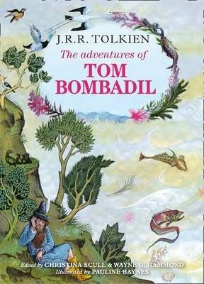 The Adventures of Tom Bombadil | The Adventures of Tom Bombadil