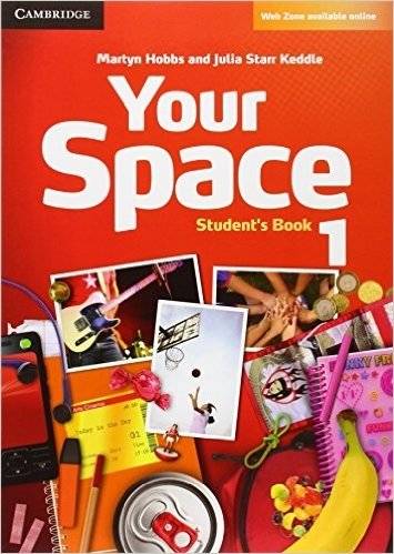 Your Space Level 1. Student's Book | Your Space Level 1 Student's Book