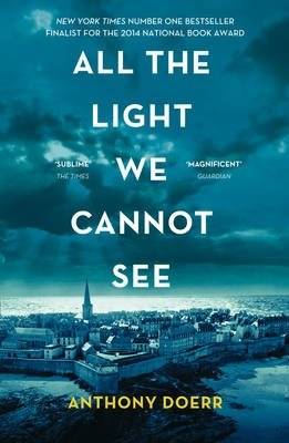 All the Light We Cannot See | All the Light We Cannot See