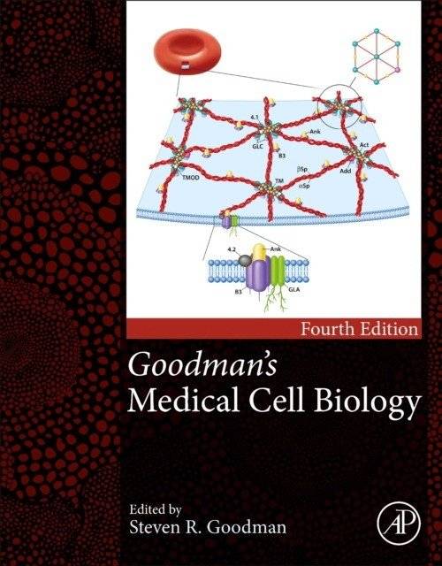 Медицинская клеточная биология Гудмана | Goodman's Medical Cell Biology